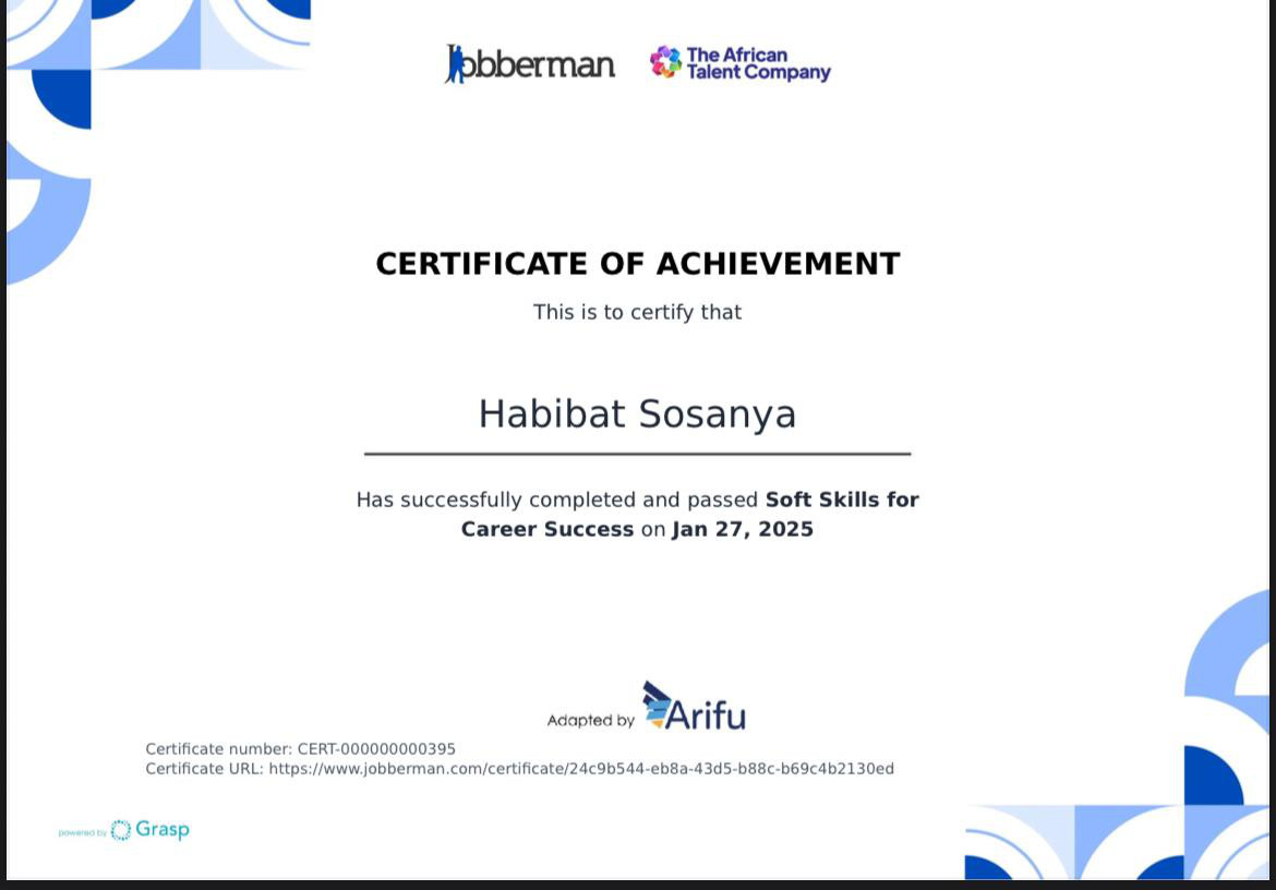 Jobberman certificate of achievement: Soft Skills for Career Success, awarded to Habibat Sosanya